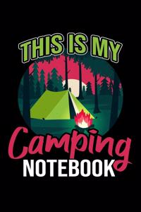 This Is My Camping Notebook