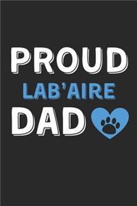 Proud Lab'Aire Dad