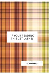 If Your Reading This Get Lashes