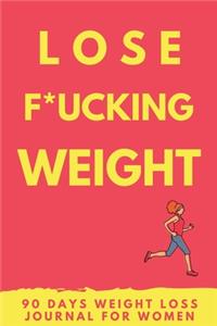 Lose F*cking Weight