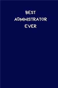 Best Administrator Ever