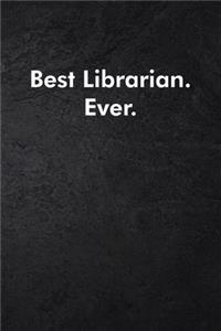 Best Librarian. Ever.