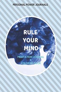 Rule Your Mind