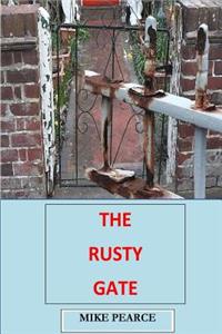 Rusty Gate