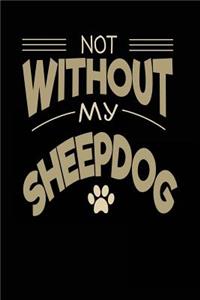 Not Without My Sheepdog