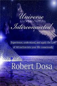 Universe Interconnected