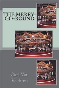 The Merry-Go-Round