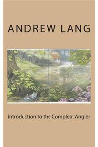 Introduction to the Compleat Angler
