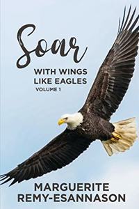 Soar - With Wings Like Eagles