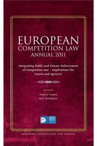 European Competition Law Annual 2011