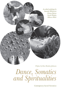 Dance, Somatics and Spiritualities