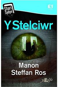 Stori Sydyn: Y Stelciwr