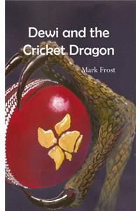 Dewi and the Cricket Dragon