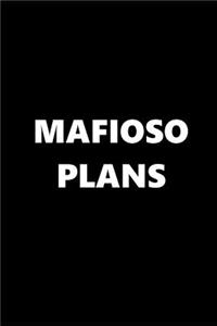 2019 Weekly Planner Funny Theme Mafioso Plans 134 Pages