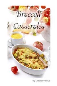 Broccoli Casseroles
