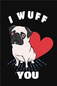 I Wuff You