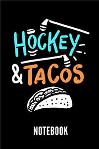Hockey & Tacos Notebook