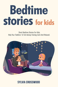 Bedtime Stories For Kids