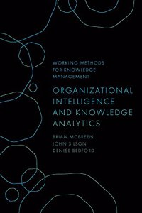 Organizational Intelligence and Knowledge Analytics