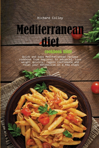 Mediterranean diet cookbook bible