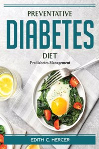 Preventative Diabetes Diet