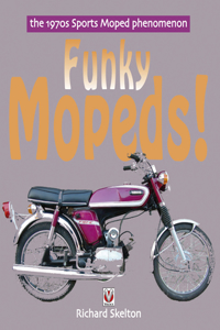 Funky Mopeds!