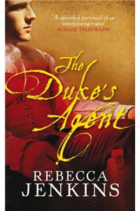 The Duke's Agent