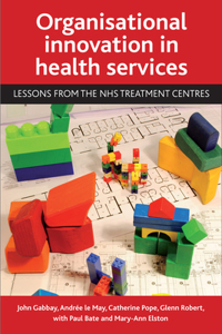 Organisational innovation in health services