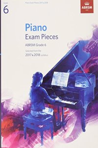 Piano Exam Pieces 2017 & 2018, ABRSM Grade 6, with CD