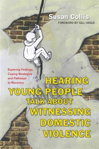 Hearing Young People Talk about Witnessing Domestic Violence