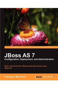 Jboss as 7 Configuration, Deployment and Administration