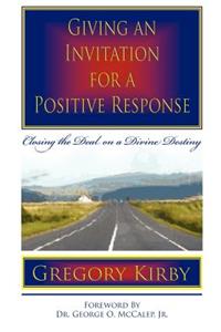 Giving An Invitation for a Positive Response