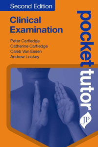 Pocket Tutor Clinical Examination