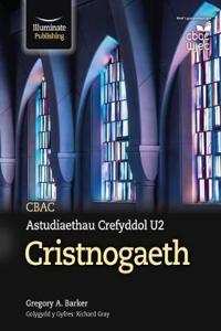 CBAC Astudiaethau Crefyddol U2 Cristnogaeth