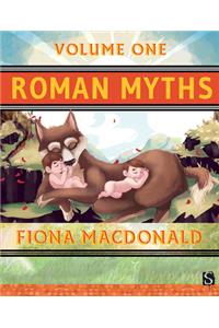Roman Myths: Volume One