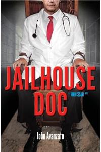 Jailhouse Doc