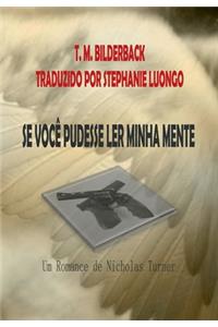 Se Você Pudesse Ler Minha Mente - Um Romance De Nicholas Turner