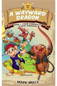 Wayward Dragon (Book 1)