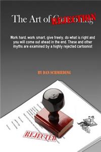 Art of Rejection