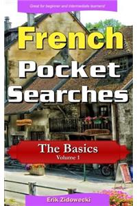 French Pocket Searches - The Basics - Volume 1