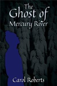 Ghost of Mercury River