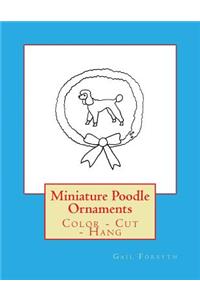 Miniature Poodle Ornaments