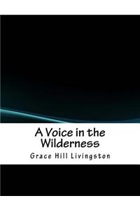 A Voice in the Wilderness