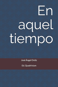 aquel tiempo