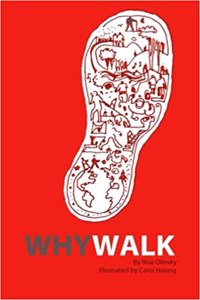 Why Walk