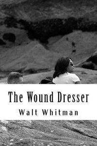 The Wound Dresser