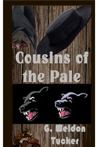 Cousins of the Pale