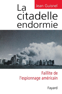 La Citadelle endormie