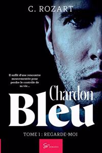 Chardon bleu - Tome 1