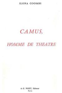 Camus, Homme de Theatre